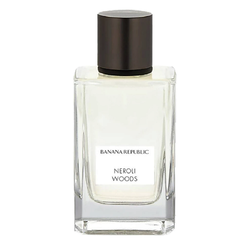 BANANA REPUBLIC Парфюмерная вода Neroli Woods 75 #1
