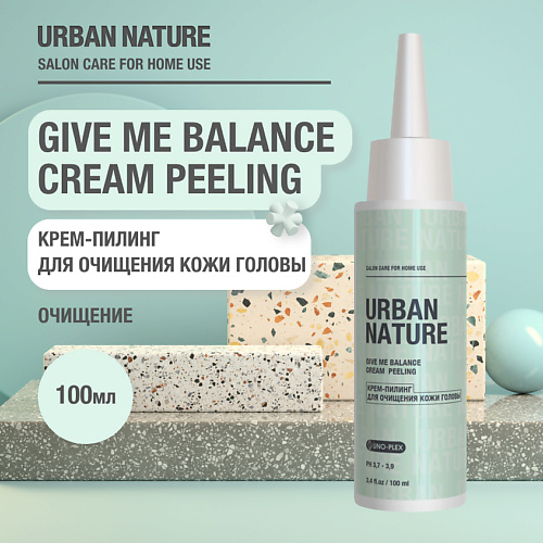 URBAN NATURE GIVE ME BALANCE cream PEELING Крем-пилинг для очищения кожи головы 100 #1