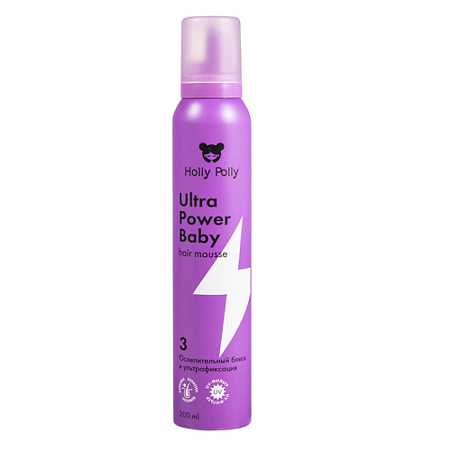 HOLLY POLLY Мусс для волос Ultra Power Baby Ослепительный Блеск и Ультрафиксация 200 #1