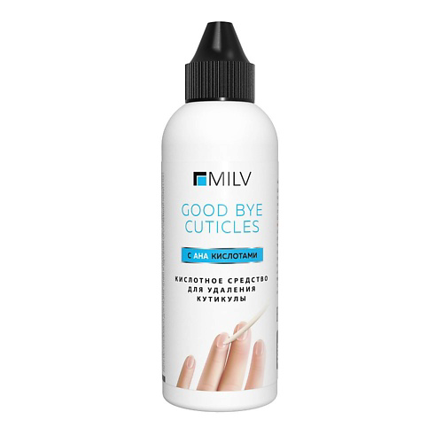 MILV Кератогель с АНА кислотами GOOD BYE CUTICLES 100 #1